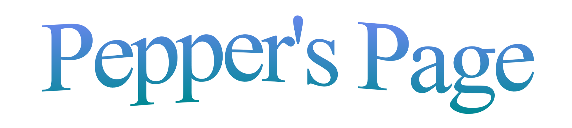 Blue wavy text in the style of early 2000's Microsoft Word art that reads Pepper's Page